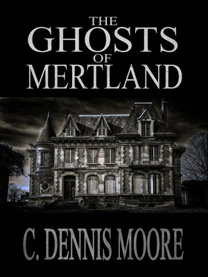 cover image of The Ghosts of Mertland